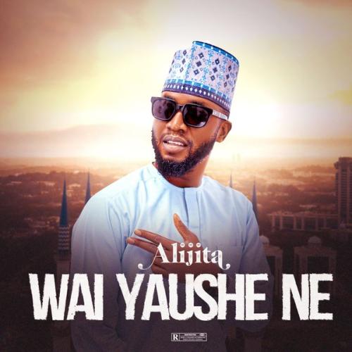 Cover art of Ali Jita – Wai yaushe ne