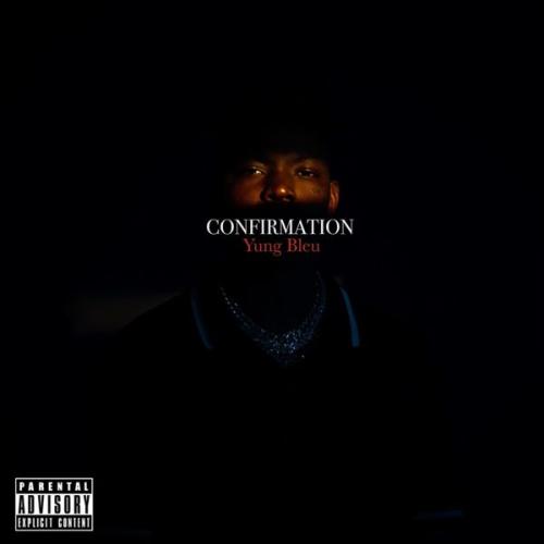 Cover art of Yung Bleu – Confirmation