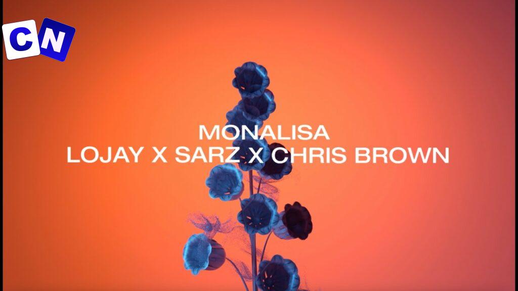 Cover art of MONALISA  – LOJAY X SARZ X CHRIS BROWN