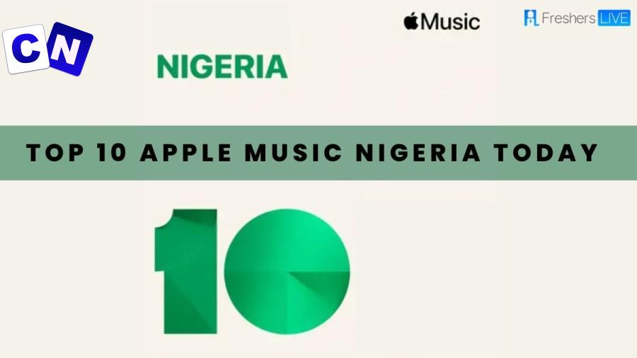 Cover art of Apple Music Top 10 Nigeria Songs Mp3 (March, 2025)