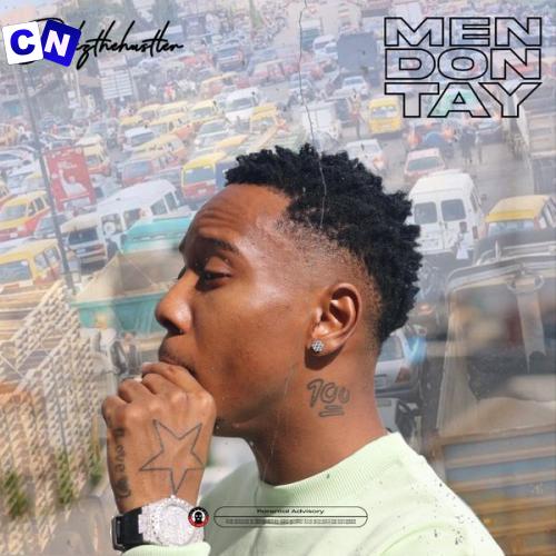 BankzThaHustler – Men Don Tay Latest Songs