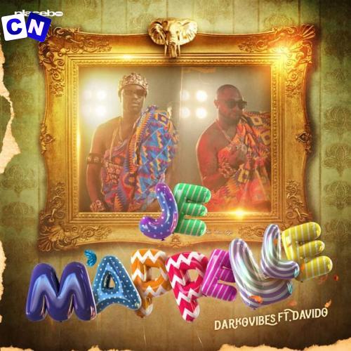 Cover art of DarkoVibes – Je M’appelle Ft. Davido