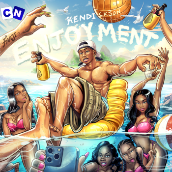 Kendickson – Enjoyment Latest Songs