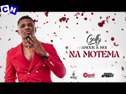 Gally Garvey – Na motema Latest Songs