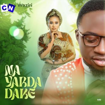 Cover art of Auta Waziri – Na Yarda Dake