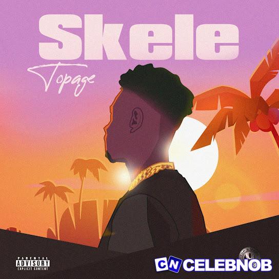 TopAge – SKELE Latest Songs