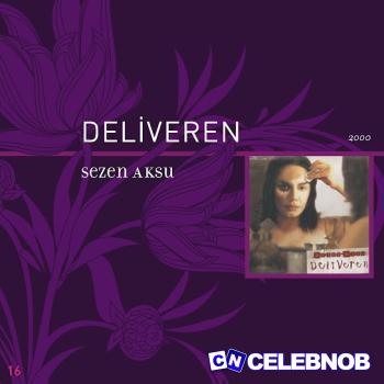 Sezen Aksu – Sarı Odalar Latest Songs