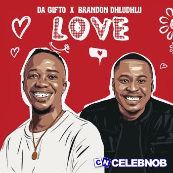 Cover art of Da Gifto – Ingelosi Ft. Brandon Dhludhlu