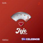 Fazil – Jeje (Remix) Ft Niniola