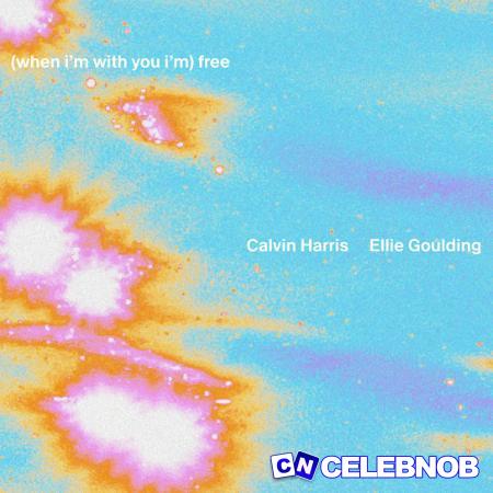 Calvin Harris – Free Ft. Ellie Goulding Latest Songs