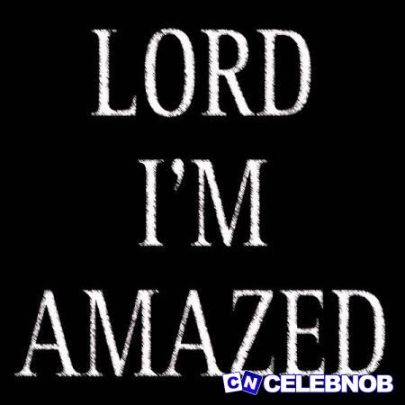 Cover art of Black Sherif – Lord I’m Amazed