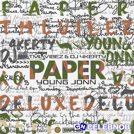 Cover art of Tml Vibez – Paper ft Dj 4kerty & Young Jonn