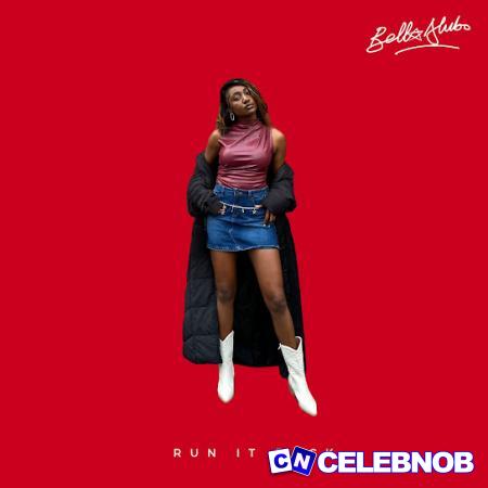 Bella Alubo – In My Face Latest Songs