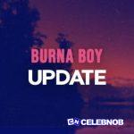 Burna Boy – Update