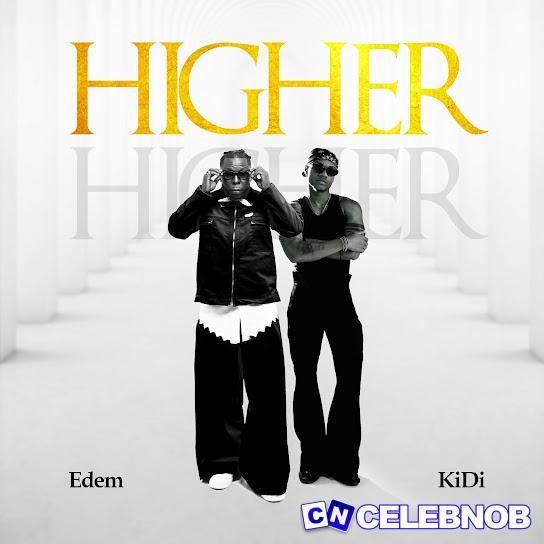 Cover art of Edem – Higher Ft. KiDi