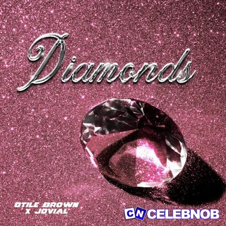 Otile Brown – Diamonds ft. Jovial Latest Songs