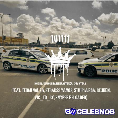 Cover art of Ngobz – 10111 (Quantum Stina) ft. Untouchable MasterZA, Djy Stena, Terminal ZA, Strauss Yanos, Sthipla rsa & Reuben