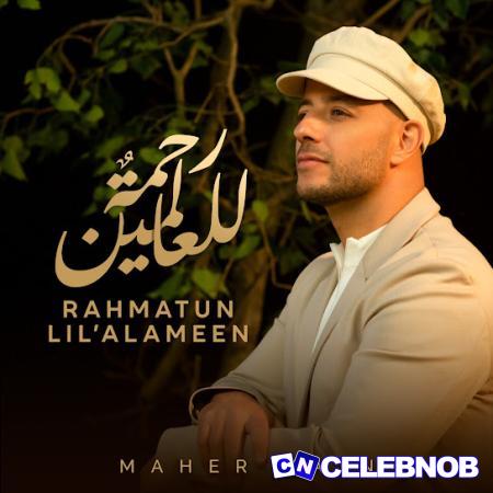 Cover art of Maher Zain – Rahmatun Lil’Alameen