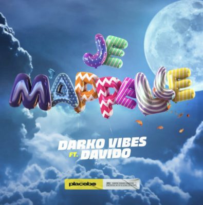 Cover art of Je M’appelle Lyrics – DarkoVibes Ft Davido | Song Lyrics