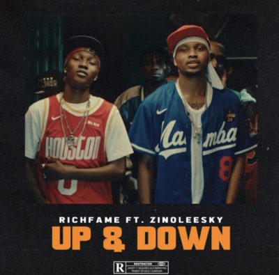 Cover art of Up & Down Lyrics – Richfame Ft Zinoleesky | Song Lyrics