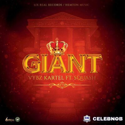 Cover art of Vybz Kartel – Giant (ft Squash)